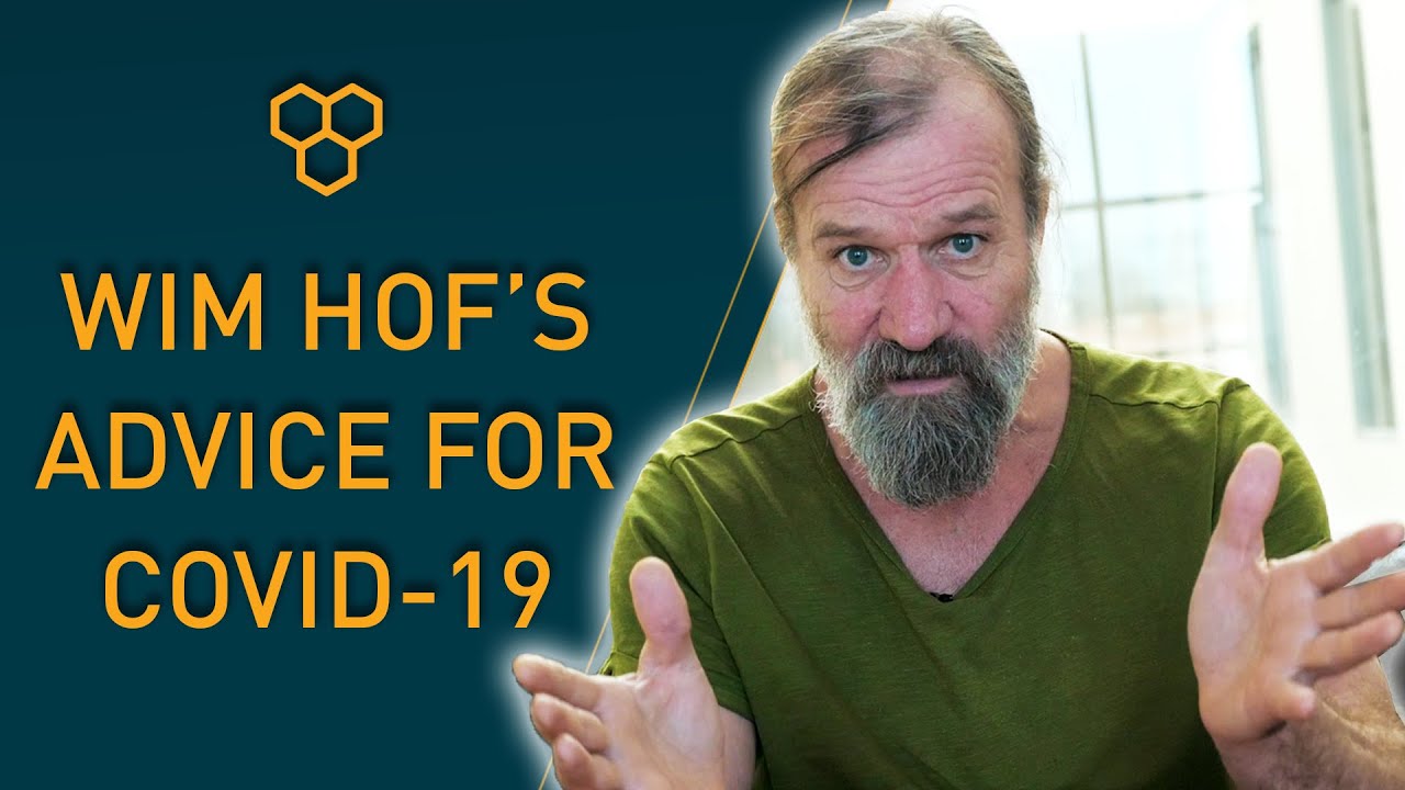 Wim Hof’s take on Coronavirus (COVID-19)　ブィムホフのコロナ対策